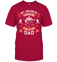 My Favorite Goalie Calls Me Dad Men Ice Hockey Sport T-Shirt T-Shirt - Eddytshirt