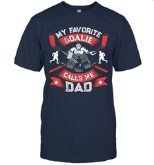 My Favorite Goalie Calls Me Dad Men Ice Hockey Sport T-Shirt T-Shirt - Eddytshirt
