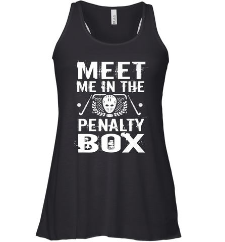 Meet Me In The Penalty Box Shirt  Funny Hockey Racerback Tank Racerback Tank / Black / XS Racerback Tank - Eddytshirt