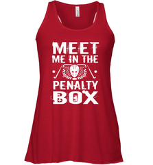 Meet Me In The Penalty Box Shirt  Funny Hockey Racerback Tank Racerback Tank - Eddytshirt
