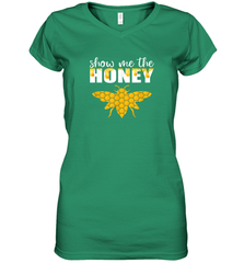 Show Me The Honey Beekeeper Beekeeping Honeybee Tees T Shirt Women's V-Neck T-Shirt Women's V-Neck T-Shirt - Eddytshirt