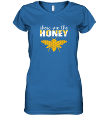 Show Me The Honey Beekeeper Beekeeping Honeybee Tees T Shirt Women's V-Neck T-Shirt Women's V-Neck T-Shirt - Eddytshirt