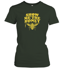 Show Me The Honey Bee Funny Beekeeping Humor Apiarist Gift T Shirt Women's T-Shirt Women's T-Shirt - Eddytshirt