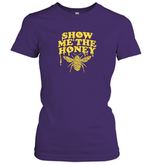 Show Me The Honey Bee Funny Beekeeping Humor Apiarist Gift T Shirt Women's T-Shirt Women's T-Shirt - Eddytshirt