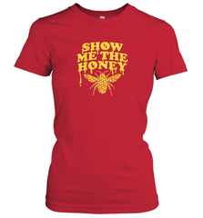 Show Me The Honey Bee Funny Beekeeping Humor Apiarist Gift T Shirt Women's T-Shirt Women's T-Shirt - Eddytshirt