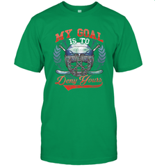 My Goal Is To Deny Yours Hockey Defender T-Shirt T-Shirt - Eddytshirt