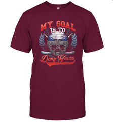 My Goal Is To Deny Yours Hockey Defender T-Shirt T-Shirt - Eddytshirt
