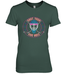 Shut Your Five Hole T Shirt  Funny Goalie Ice Hockey Gifts Premium Women's T-Shirt Premium Women's T-Shirt - Eddytshirt