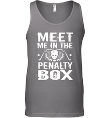 Meet Me In The Penalty Box Shirt  Funny Hockey Tank Top Tank Top - Eddytshirt