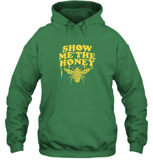 Show Me The Honey Bee Funny Beekeeping Humor Apiarist Gift T Shirt Hoodie Hoodie - Eddytshirt