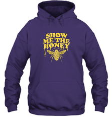 Show Me The Honey Bee Funny Beekeeping Humor Apiarist Gift T Shirt Hoodie Hoodie - Eddytshirt