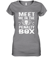 Meet Me In The Penalty Box Shirt  Funny Hockey Women's V-Neck T-Shirt Women's V-Neck T-Shirt - Eddytshirt