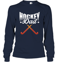 Mens Field Hockey Funny Slogan Pun Gift  Hockey Dad Long Sleeve T-Shirt Long Sleeve T-Shirt - Eddytshirt